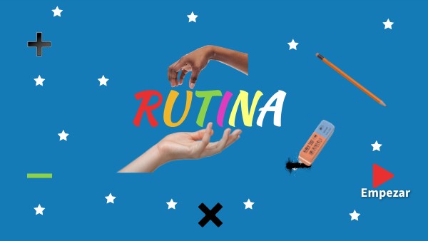 Rutina 2º | Genially