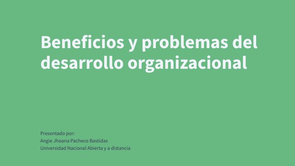 Beneficios y problemas del desarrollo organizacional