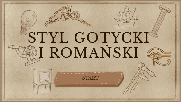 Historia Sprawdzian 4 Klasa Styl Romański I Gotycki view.genially.com