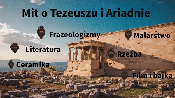 Mit O Tezeuszu I Ariadnie W Kilku Zdaniach Mit o Tezeuszu i Ariadnie