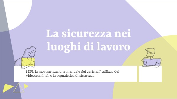 La sicurezza nei luoghi di lavoro | Genially