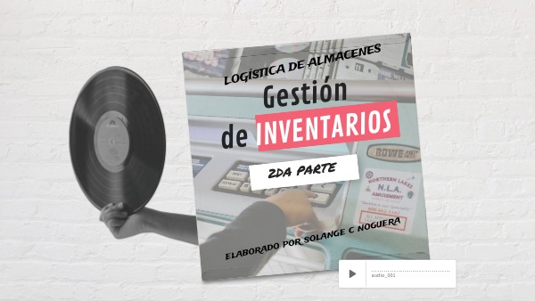 Gestión de Inventarios II | Genially