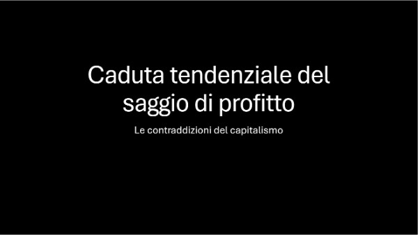 Caduta del saggio di profitto | Genially