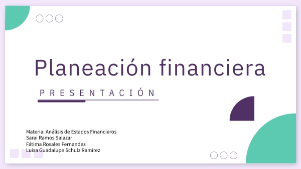 PRESENTACIÓN PLANEACION FINANCIERA | Genially