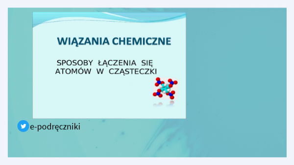 Wiązania Chemiczne Przykłady I Rozwiązania Wiązania chemiczne | Genially