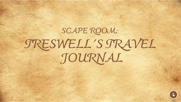 SCAPE ROOM: Treswell’s travel journal | Genially
