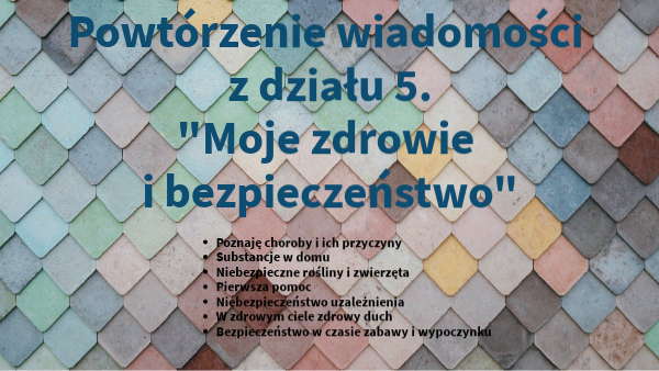 Powtórzenie wiadomości z działu 5. | Genially