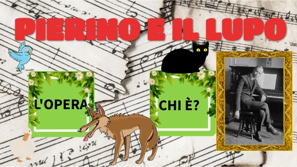 Riassunto Di Pierino E Il Lupo Pierino e il lupo | Genially