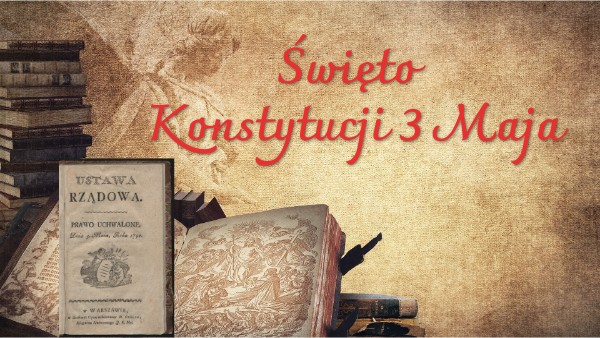 Jakie Zmiany Wprowadziła Konstytucja 3 Maja Konstytucja 3 Maja