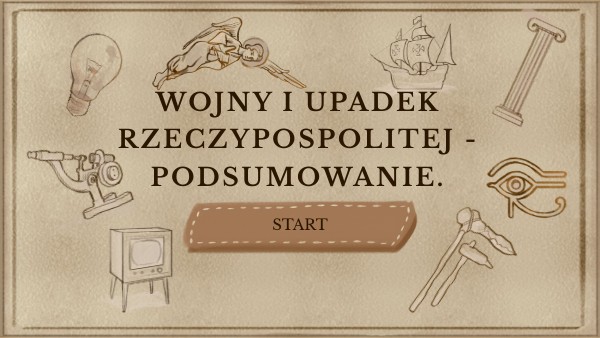 Wojny i upadek Rzeczypospolitej - podsumowanie.