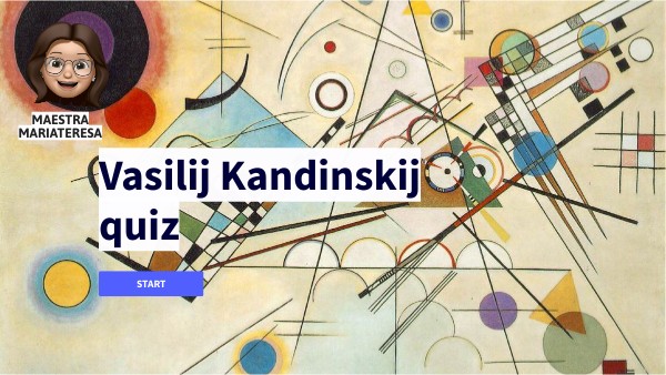 KANDINSKIJ QUIZ | Genially