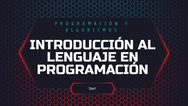Introducción al lenguaje en programación | Genially