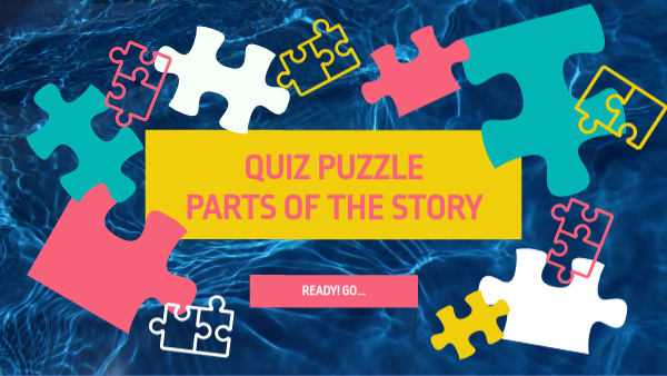 Quiz Parts of the Story 1 | Genially