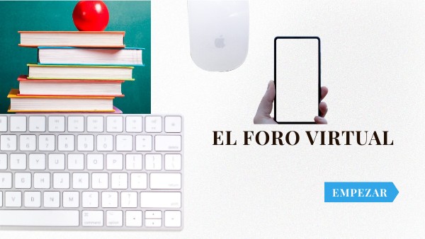 El foro virtual