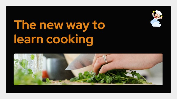 New way to learn cooking