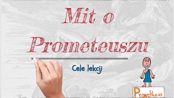 Mit O Prometeuszu Plan Wydarzeń mit o Prometeuszu | Genially