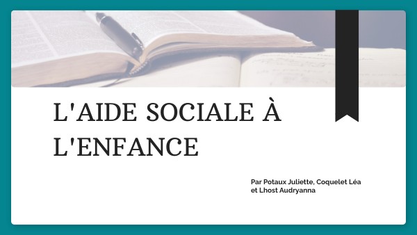 L'aide sociale à l'enfance | Genially