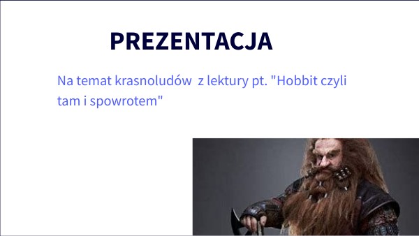 Prezentacja o krasnoludach