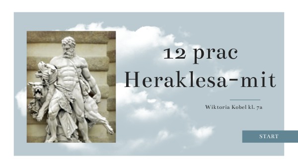12 Prac Heraklesa Klasa 5 12 prac Heraklesa-Wiktoria Kobel