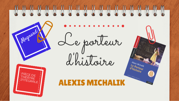 Compte-rendu Le porteur d'histoires