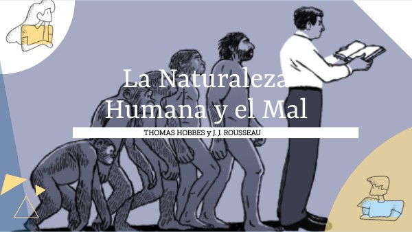 LA NATURALEZA HUMANA y EL MAL
