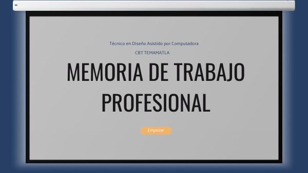 Memoria De Trabajo Profesional Cbt Diseño Asistido Por Computadora