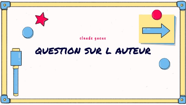 questionnaire claude gueux | Genially