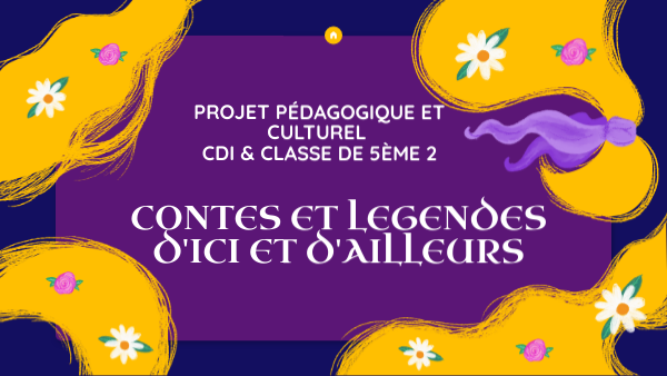 Projet contes d'ici et d'ailleurs