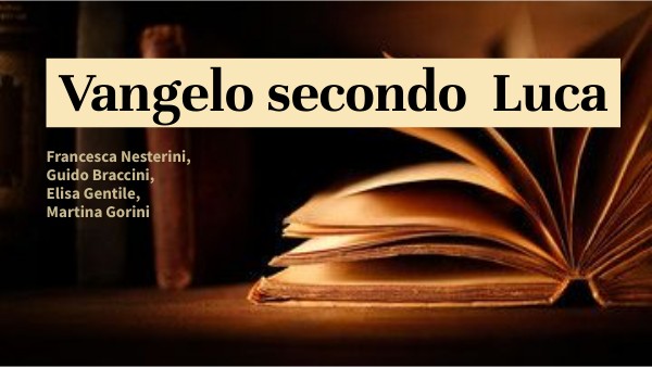 Vangelo di Luca | Genially