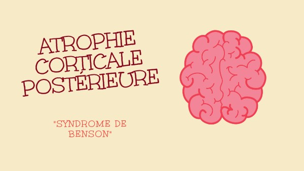 atrophie corticale postérieure