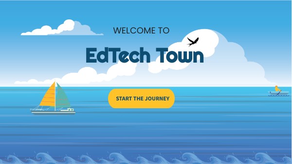 SHOWCASE FILE - EDTECH TOWN | Genially
