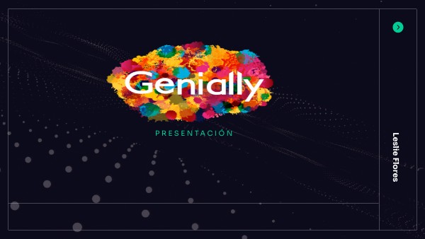 PRESENTACIÓN GENIALLY | Genially