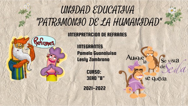 INTERPRETACIÓN DE REFRANES | Genially