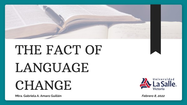 The Fact of Language Change | Genially