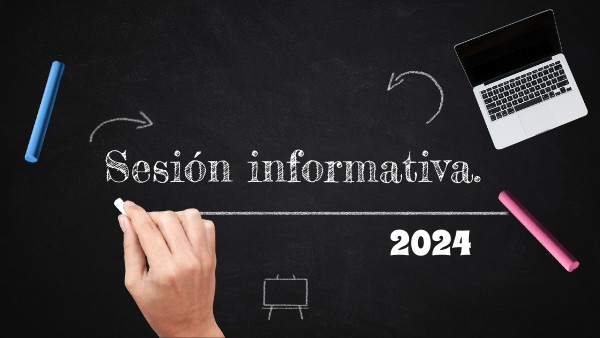 Sesión informativa 2024 | Genially