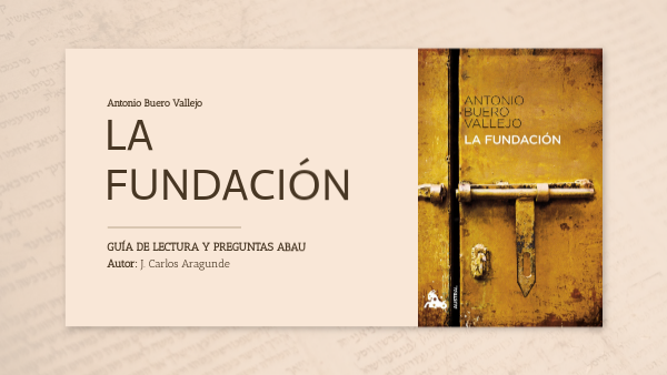 Presentación ABAU La Fundación, Buero Vallejo
