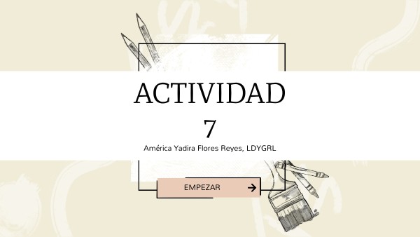 ACTIVIDAD 7 | Genially
