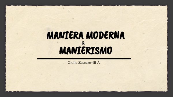 Maniera Moderna e Manierismo