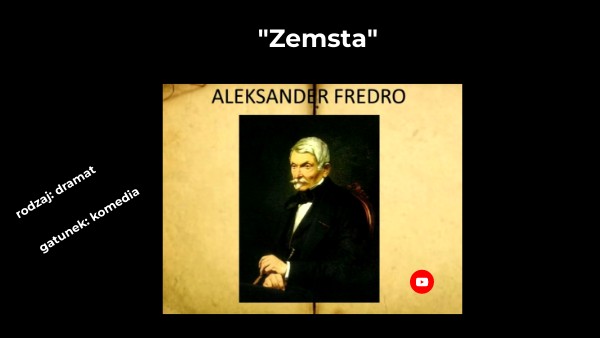 Zemsta | Genially