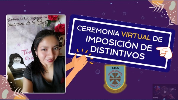 AMBIENTACIÓN - CEREMONIA VIRTUAL - IMPOSICIÓN DE DISTINTIVOS