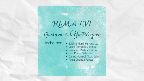 Trabajo Rima LXI | Genially