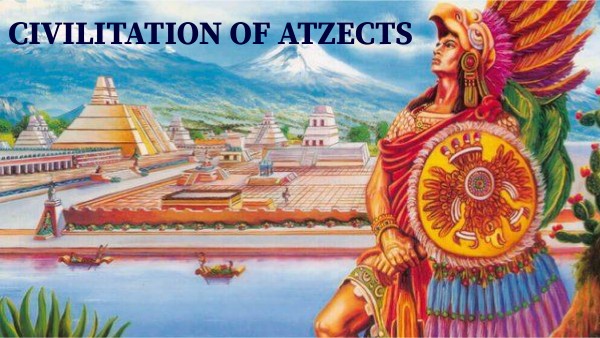 The atzects | Genially