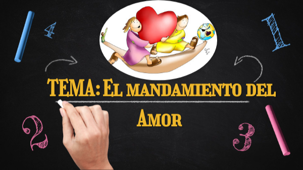 EL MANDAMIENTO DEL AMOR