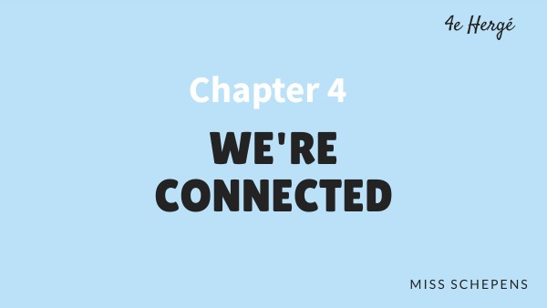 Chapter 4 - 4e4 HERGE | Genially