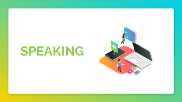 SPEAKING - IV TERM | Genially