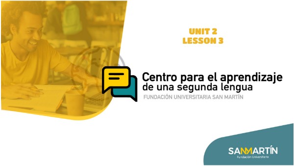 MODULO 1 UNIT 2 LESSON 3 | Genially