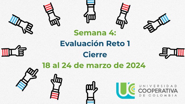 Semana 4: Evaluación Reto 1 | Genially