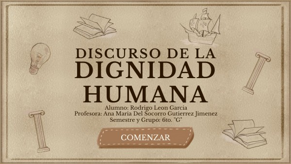 DISCURSO DE LA DIGNIDAD HUMANA - FILOSOFÍA
