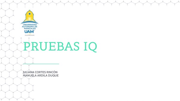 PRUEBAS IQ | Genially