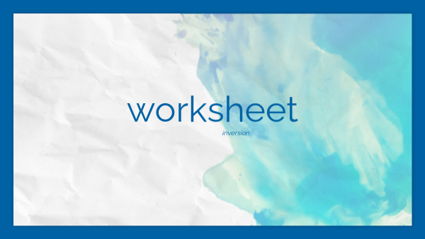 inversion worksheets | Genially